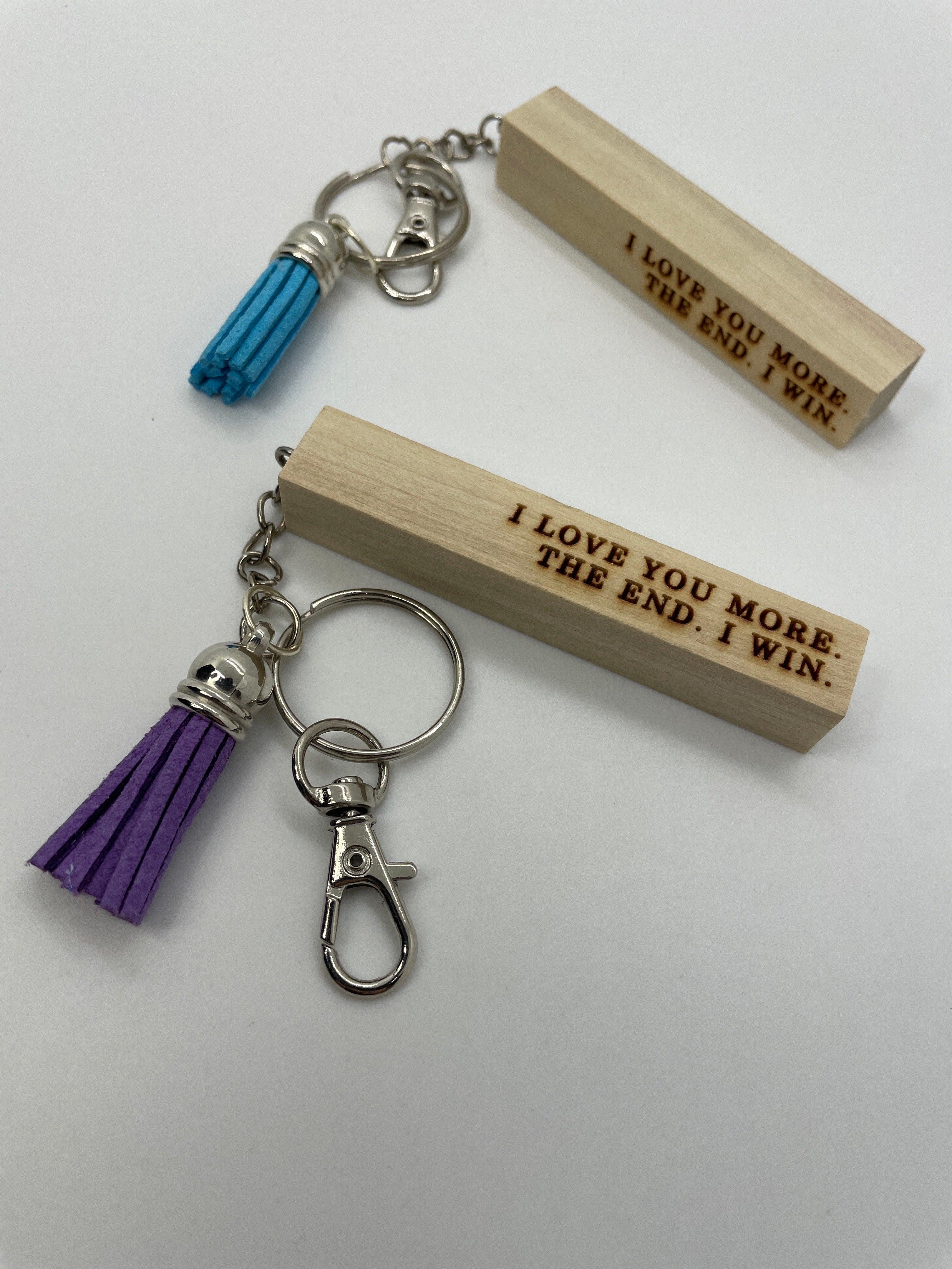 "I Love You More" Keyring