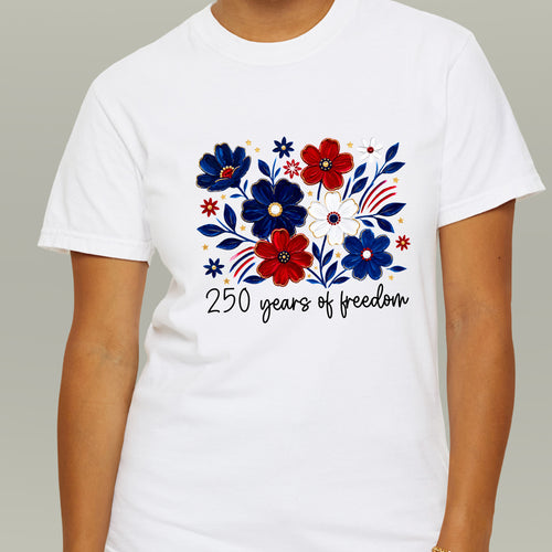 250 Years of Freedom T-Shirts