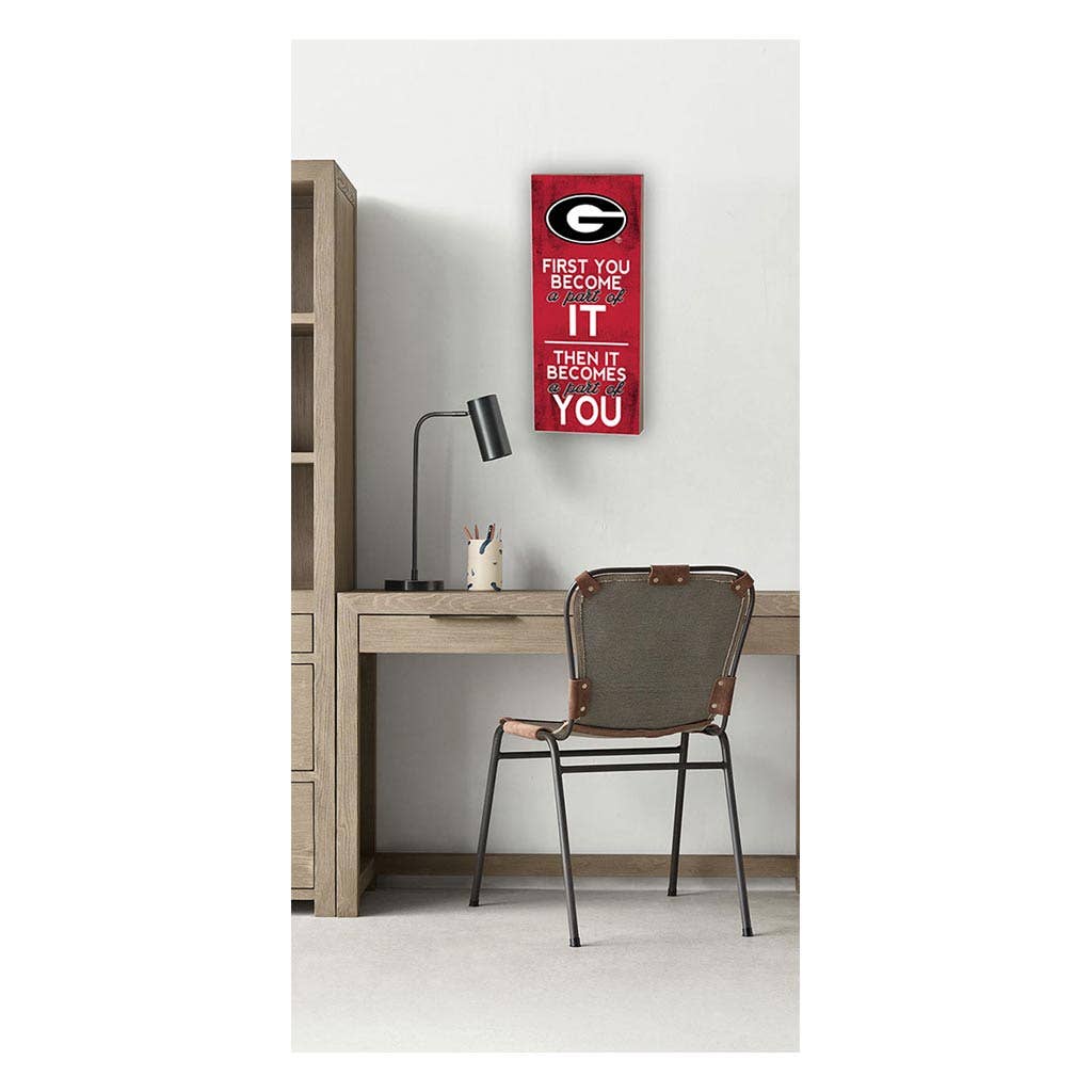 7x18 First You Become Georgia Bulldogs