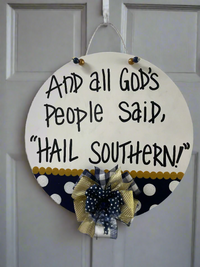 "HAIL SOUTHERN!" Doorhanger