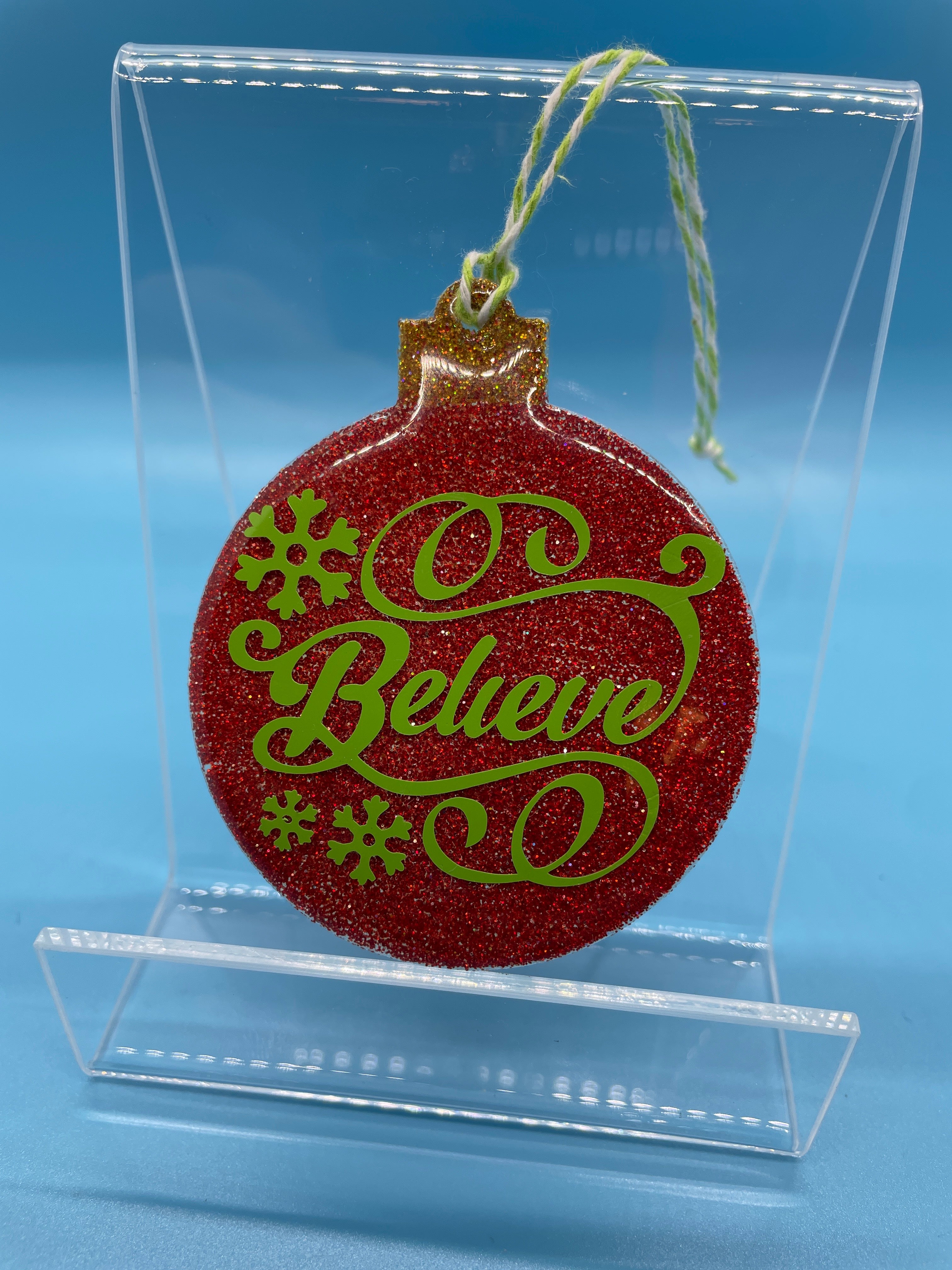 "Believe" Ornament
