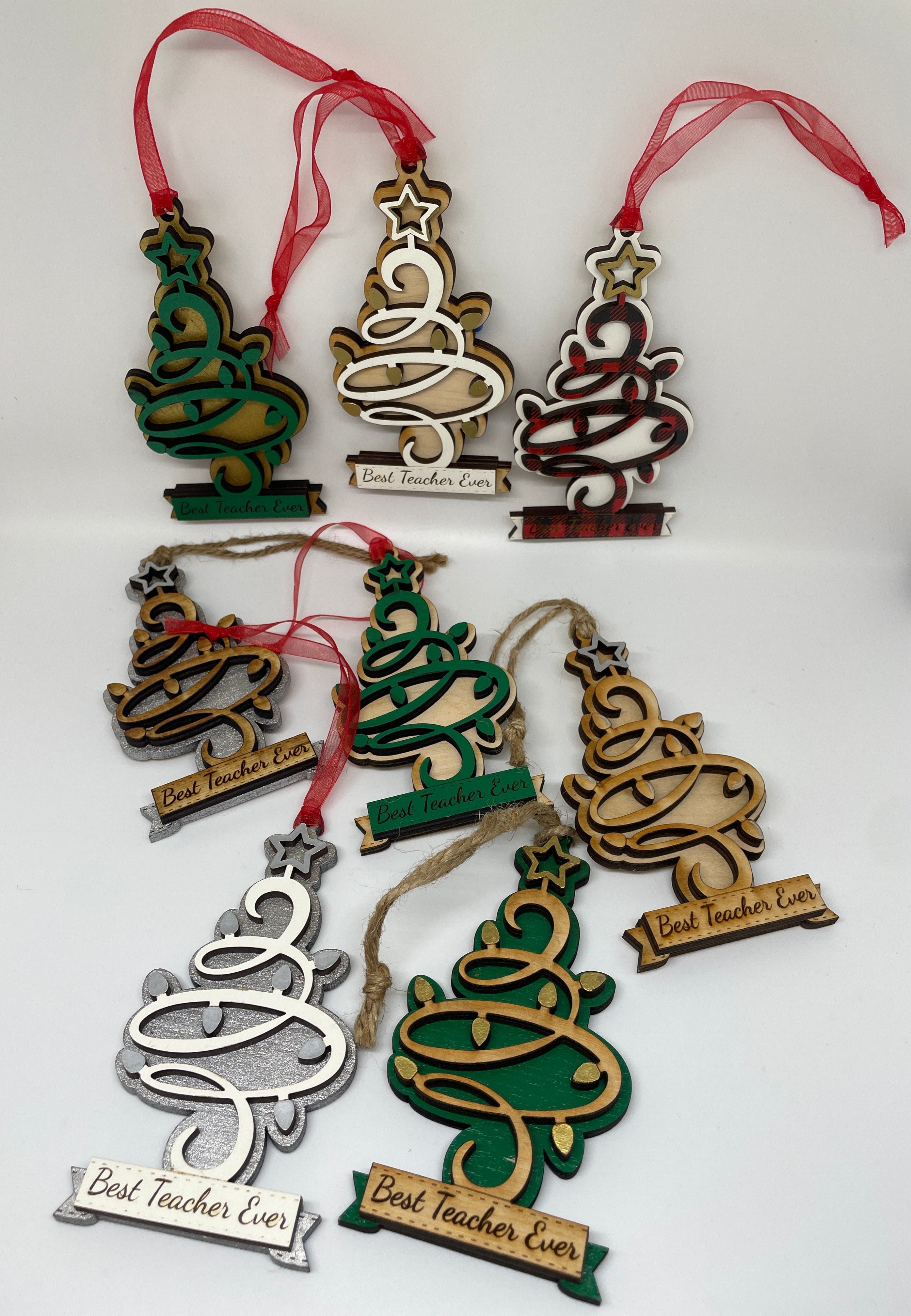 "Best Teacher Ever" Ornaments