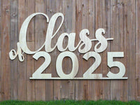 Class of 2025 Sign