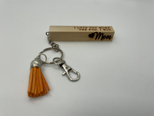 Mom "I Love You More" Keyring