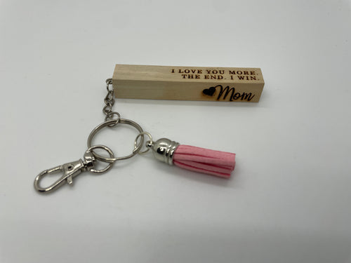 Mom "I Love You More" Keyring