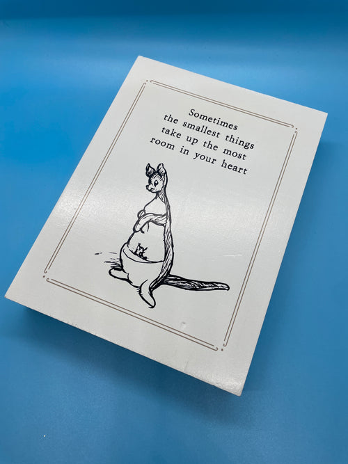 "Sometimes the Smallest Things" Wood Block