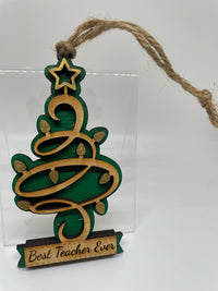 "Best Teacher Ever" Ornaments