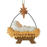 4"RES "A CHILD IS BORN" CRECHE ORN