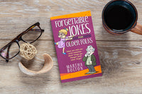 Forgettable Jokes for Older Folks (Joke Book)
