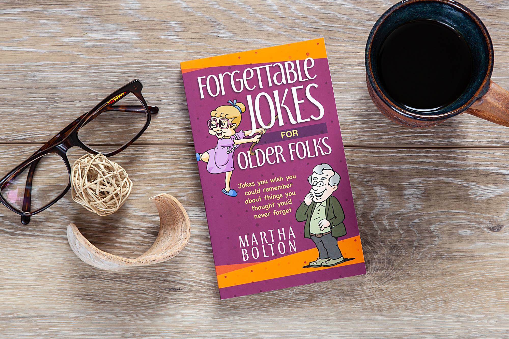 Forgettable Jokes for Older Folks (Joke Book)